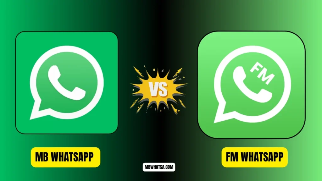 MB WhatsApp vs FM WhatsApp