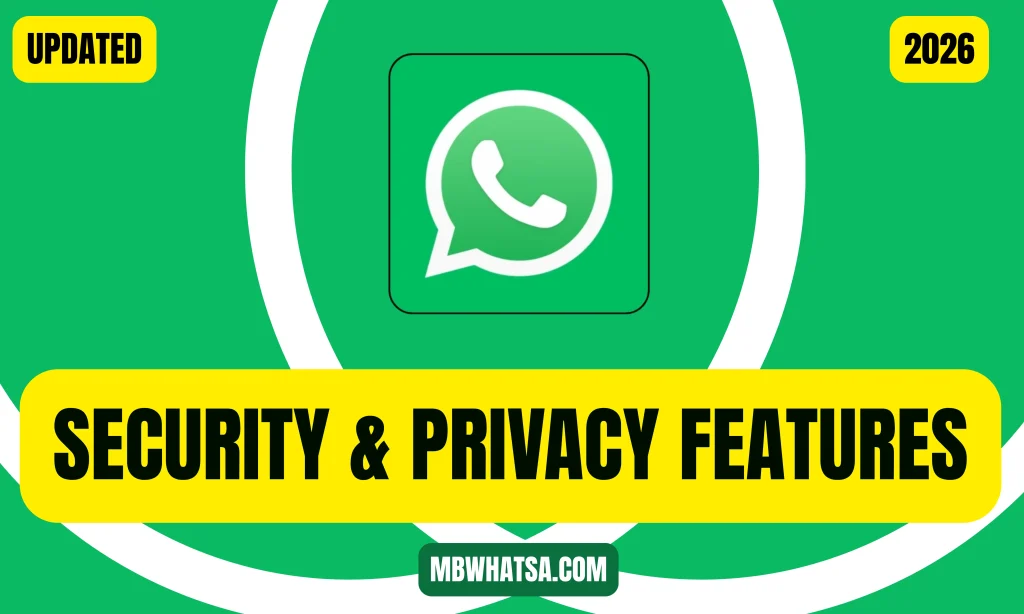 Security & Privacy Features