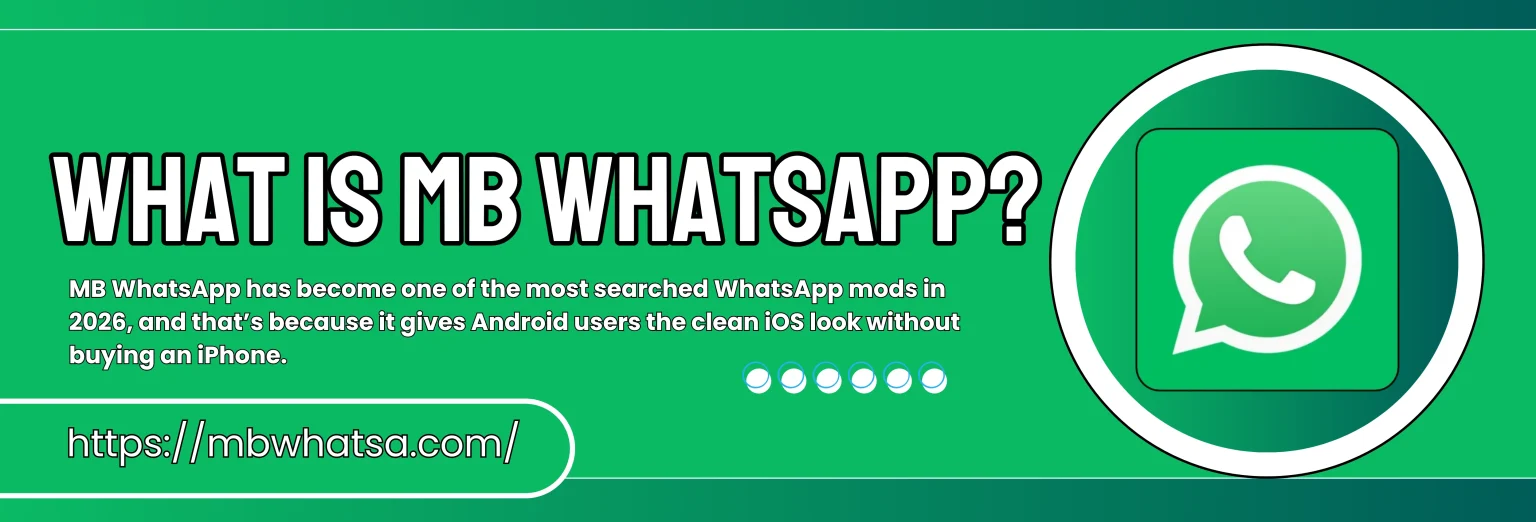 What is MB WhatsApp